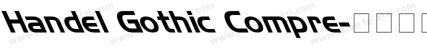 Handel Gothic Compre字体转换